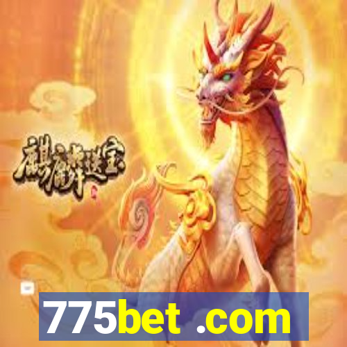 775bet .com